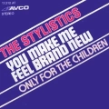 The Stylistics|You Make Me Feel Brand New