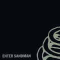 Metallica|Enter Sandman