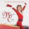 Mariah Carey|All I Want for Christmas Is You